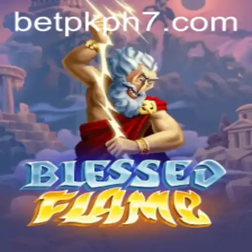 Exploring the Magical World of BlessedFlame: A Comprehensive Guide