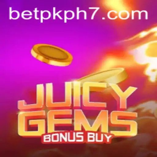 Discover the Thrilling World of JuicyGemsBonusBuy with BETPK PH